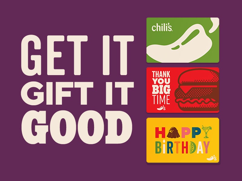 Chilis Get It Gift It Good Gift Cards